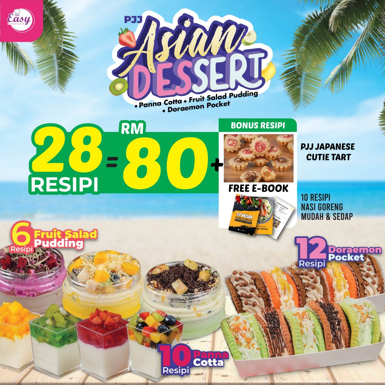 Kelas Online Asian Dessert (28 Resepi)