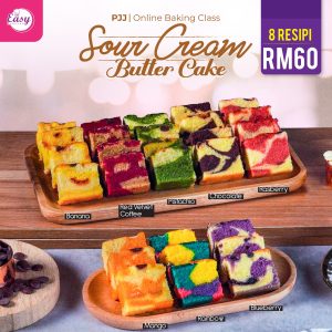 Kelas Online Sour Cream Butter Cake (8 Resepi)