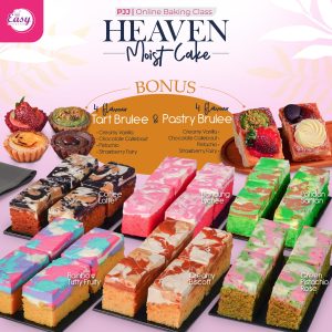 Kelas Online Heaven Moist Cake (6 Resepi)